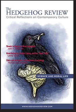 The Hedgehog Review: Science & Moral Life (Vol. 15, No. 1 (Spring 2013))