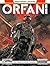 Orfani n. 0: La fine è solo l'inizio