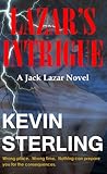 Lazar's Intrigue (Jack Lazar Series, #1) Lazar's Intrigue (Jack Lazar Series, #1)