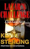 Lazar's Challenge (Jack Lazar Series, #2) Lazar's Challenge (Jack Lazar Series, #2)