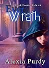 Ever Wrath by Alexia Purdy