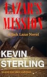 Lazar's Mission (Jack Lazar Series, #3) Lazar's Mission (Jack Lazar Series, #3)