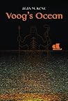 Voog's Ocean by Alan M. Kent