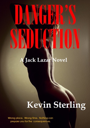 Danger's Seduction (Jack Lazar Series)