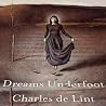 Dreams Underfoot:...