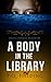 A Body in the Library by P.Q. Fielding
