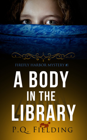 A Body in the Library (Firefly Harbor Mystery #1)
