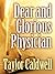 Dear and Glorious Physician by Taylor Caldwell