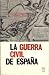 La Guerra Civil d'Espana by Georges Roux