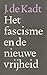 Het Fascisme en de Nieuwe V...