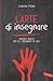 L'arte di insegnare by Isabella Milani