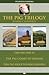 The Pig Trilogy: The Pig Did It, The Pig Comes to Dinner, and The Pig Goes to Hog Heaven