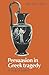 Persuasion in Greek Tragedy by Richard Buxton