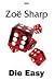 Die Easy (Charlie Fox Thriller #10)