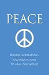 Peace: Prayers, I...