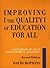 Improving the Quality of Education for All: A Handbook of Staff Development Activities