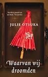 Waarvan wij droomden
