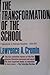 The Transformation of the School: Progressivism in American Education, 1876-1957