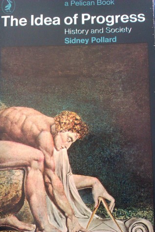 The Idea of Progress: History and Society