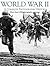 World War II: A Complete Ph...