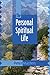 The Personal Spiritual Life