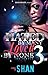 Hated by Many Loved by None 3 by Shan