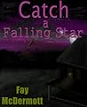Catch a Falling Star