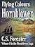 Flying Colours (Hornblower ...