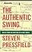 The Authentic Swing: Notes ...