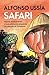 Safari (Memorias del marqués de Sotoancho, #11)