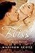 Bliss, The Malone Brothers Book 2