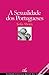 A Sexualidade dos Portugueses by Sofia Aboim