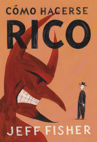 Cómo hacerse rico (Hardcover)