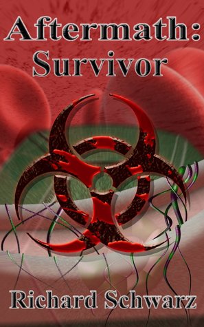 Aftermath: Survivor (Aftermath Zombie Series)