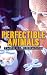 Perfectible Animals (BioGen...