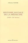 Histoire sociale de la médecine