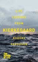 Life Lessons from Kierkegaard (Paperback)