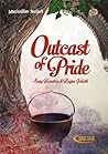 Outcast of Pride by Maximilian M. Surjadi