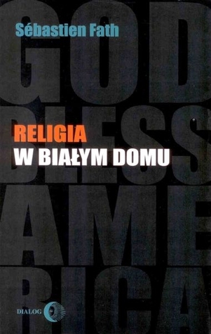 Religia w Białym Domu (Paperback)