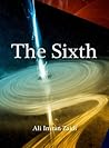 The Sixth by Ali Imran Zaidi