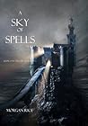 A Sky of Spells