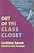Out of the Class Closet: Le...