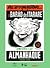 Almanhaque para 1949: era só o que faltava o Barão de Itararé