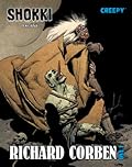 Shokki tekijänä Richard Corben - osa 1