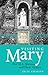 Visiting Mary: Her U.S. Shrines and Their Graces
