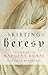 Skirting Heresy by Elizabeth MacDonald
