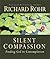 Silent Compassion: Finding God in Contemplation