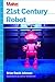 21st Century Robot by Brian David Johnson