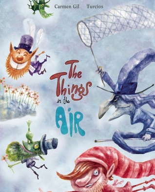 The Things in the Air