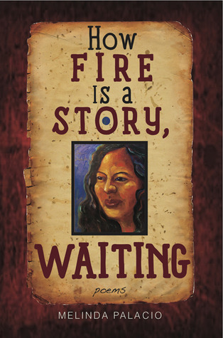 How Fire Is A Story, Waiting: Poems (Paperback)